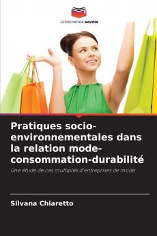 Pratiques socio-environnementales dans la relation mode-consommation-durabilité