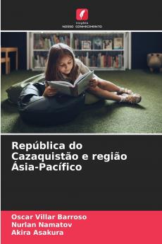 República do Cazaquistão e região Ásia-Pacífico