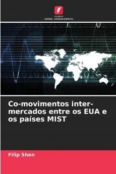 Co-movimentos inter-mercados entre os EUA e os países MIST