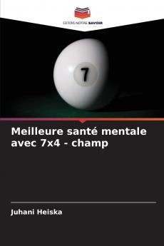 Meilleure santé mentale avec 7x4 - champ