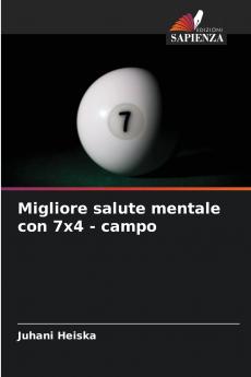 Migliore salute mentale con 7x4 - campo