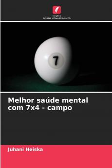 Melhor saúde mental com 7x4 - campo
