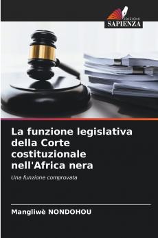 La funzione legislativa della Corte costituzionale nell'Africa nera