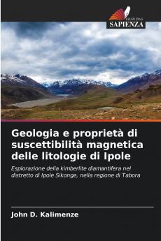 Geologia e proprietà di suscettibilità magnetica delle litologie di Ipole