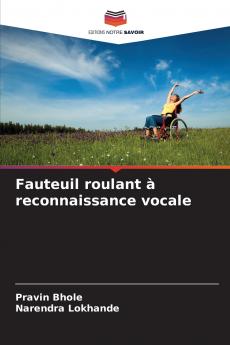 Fauteuil roulant à reconnaissance vocale