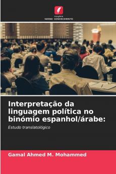 Interpretação da linguagem política no binómio espanhol/árabe