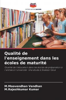 Qualité de l'enseignement dans les écoles de maturité