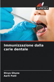 Immunizzazione dalla carie dentale