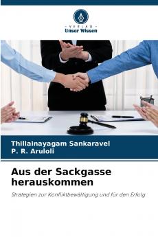 Aus der Sackgasse herauskommen