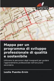 Mappa per un programma di sviluppo professionale di qualità e sostenibile