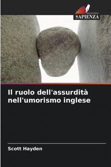 Il ruolo dell'assurdità nell'umorismo inglese