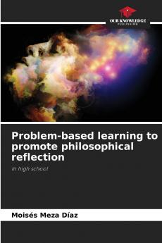 Problem-based learning to promote philosophical reflection