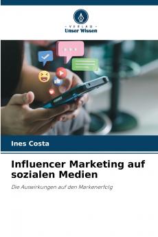 Influencer Marketing auf sozialen Medien