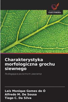 Charakterystyka morfologiczna grochu siewnego