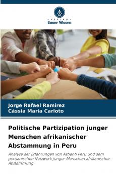 Politische Partizipation junger Menschen afrikanischer Abstammung in Peru