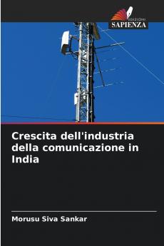 Crescita dell'industria della comunicazione in India