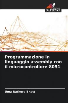 Programmazione in linguaggio assembly con il microcontrollore 8051