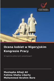 Ocena kobiet w Nigeryjskim Kongresie Pracy