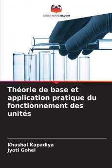Théorie de base et application pratique du fonctionnement des unités