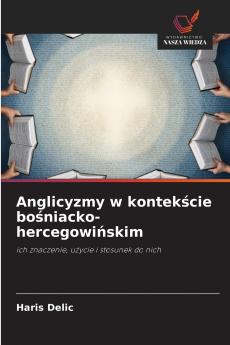Anglicyzmy w kontek?cie bo?niacko-hercegowi?skim