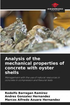 Analysis of the mechanical properties of concrete with oyster shells