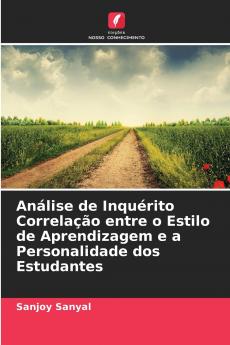 Análise de Inquérito Correlação entre o Estilo de Aprendizagem e a Personalidade dos Estudantes