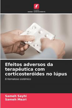 Efeitos adversos da terapêutica com corticosteróides no lúpus