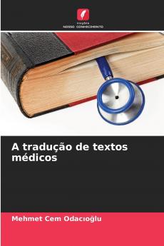 A tradução de textos médicos