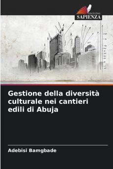 Gestione della diversità culturale nei cantieri edili di Abuja