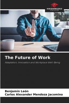The Future of Work
