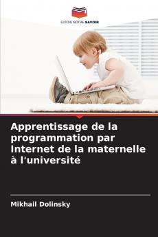 Apprentissage de la programmation par Internet de la maternelle à l'université