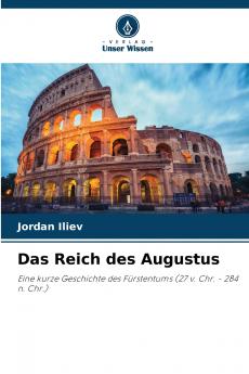 Das Reich des Augustus