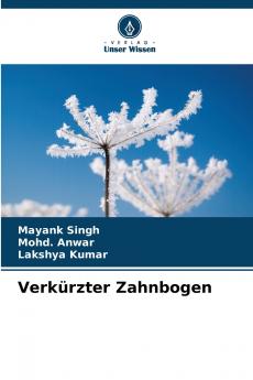 Verkürzter Zahnbogen