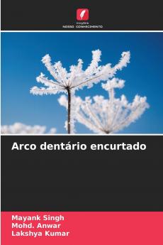 Arco dentário encurtado