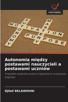 Autonomia mi?dzy postawami nauczycieli a postawami uczniów