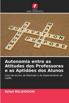 Autonomia entre as Atitudes dos Professores e as Aptidões dos Alunos