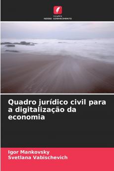 Quadro jurídico civil para a digitalização da economia