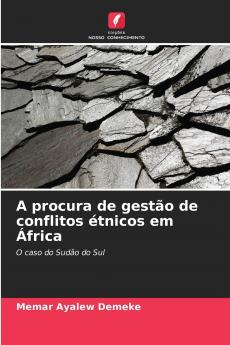 A procura de gestão de conflitos étnicos em África