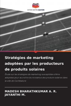 Stratégies de marketing adoptées par les producteurs de produits solaires