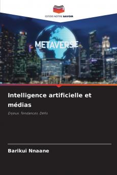 Intelligence artificielle et médias