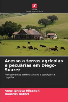 Acesso a terras agrícolas e pecuárias em Diego-Suarez