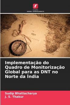 Implementação do Quadro de Monitorização Global para as DNT no Norte da Índia