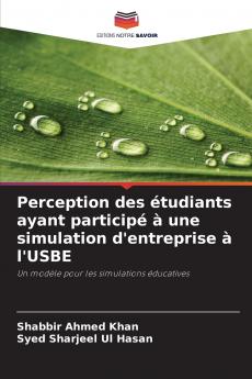 Perception des étudiants ayant participé à une simulation d'entreprise à l'USBE