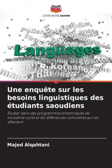 Une enquête sur les besoins linguistiques des étudiants saoudiens