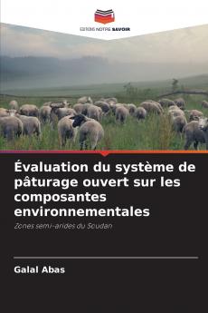 Évaluation du système de pâturage ouvert sur les composantes environnementales