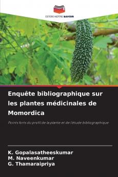 Enquête bibliographique sur les plantes médicinales de Momordica