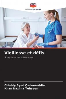 Vieillesse et défis