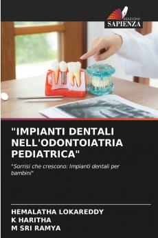 IMPIANTI DENTALI NELL'ODONTOIATRIA PEDIATRICA