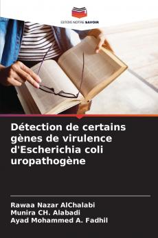 Détection de certains gènes de virulence d'Escherichia coli uropathogène