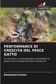 PERFORMANCE DI CRESCITA DEL PESCE GATTO